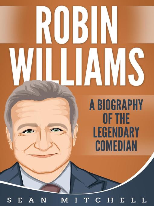 Title details for Robin Williams by Sean Mitchell - Available